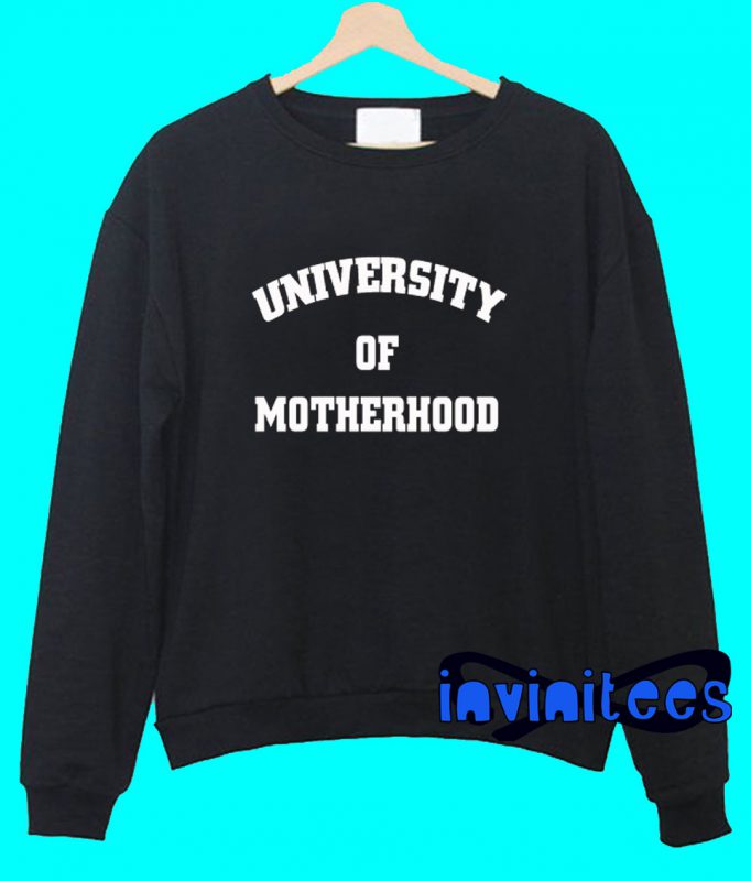 motherhood university shirt