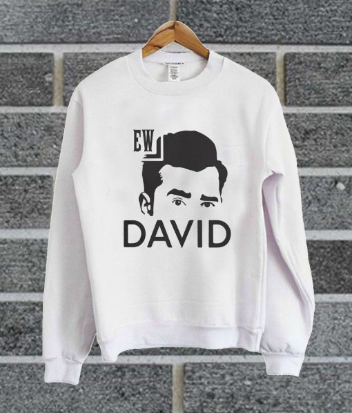 david schitts creek sweatshirt