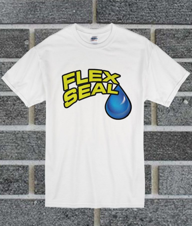 flex seal t shirt