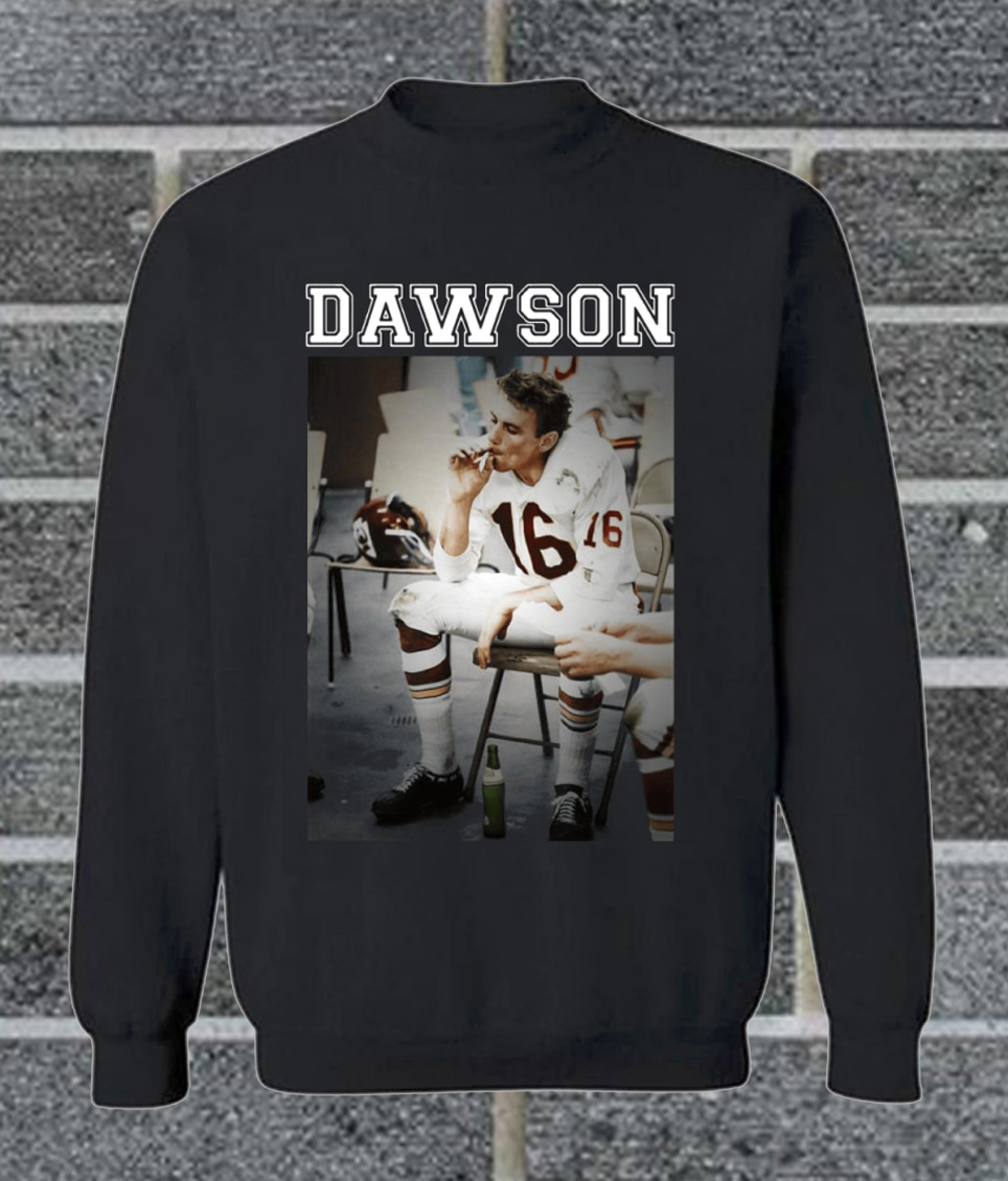 len dawson smoking sweatshirt