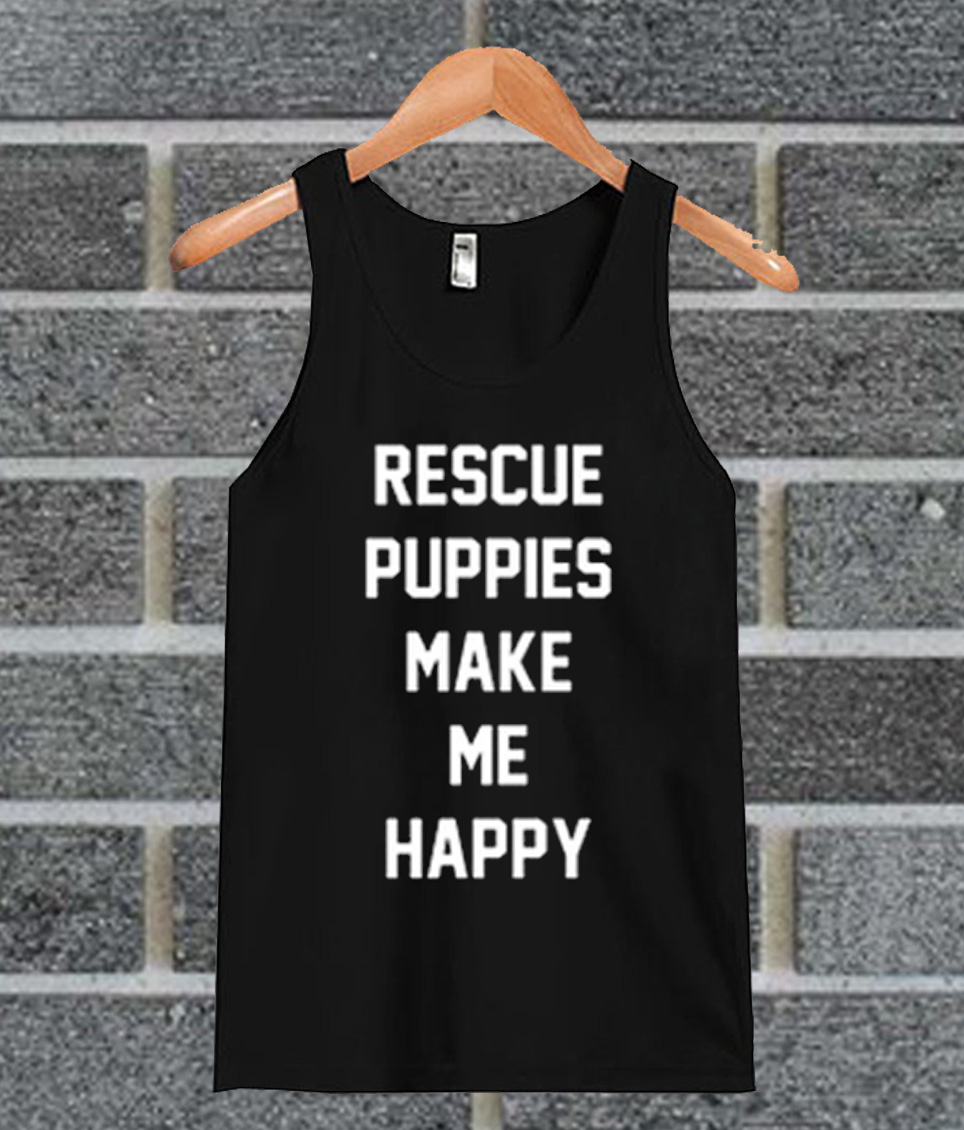 puppies make me happy shirt