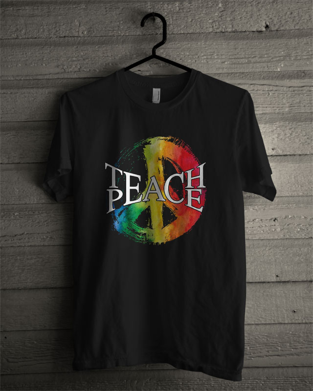 teach peace t shirt