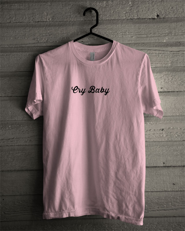 t shirt cry baby