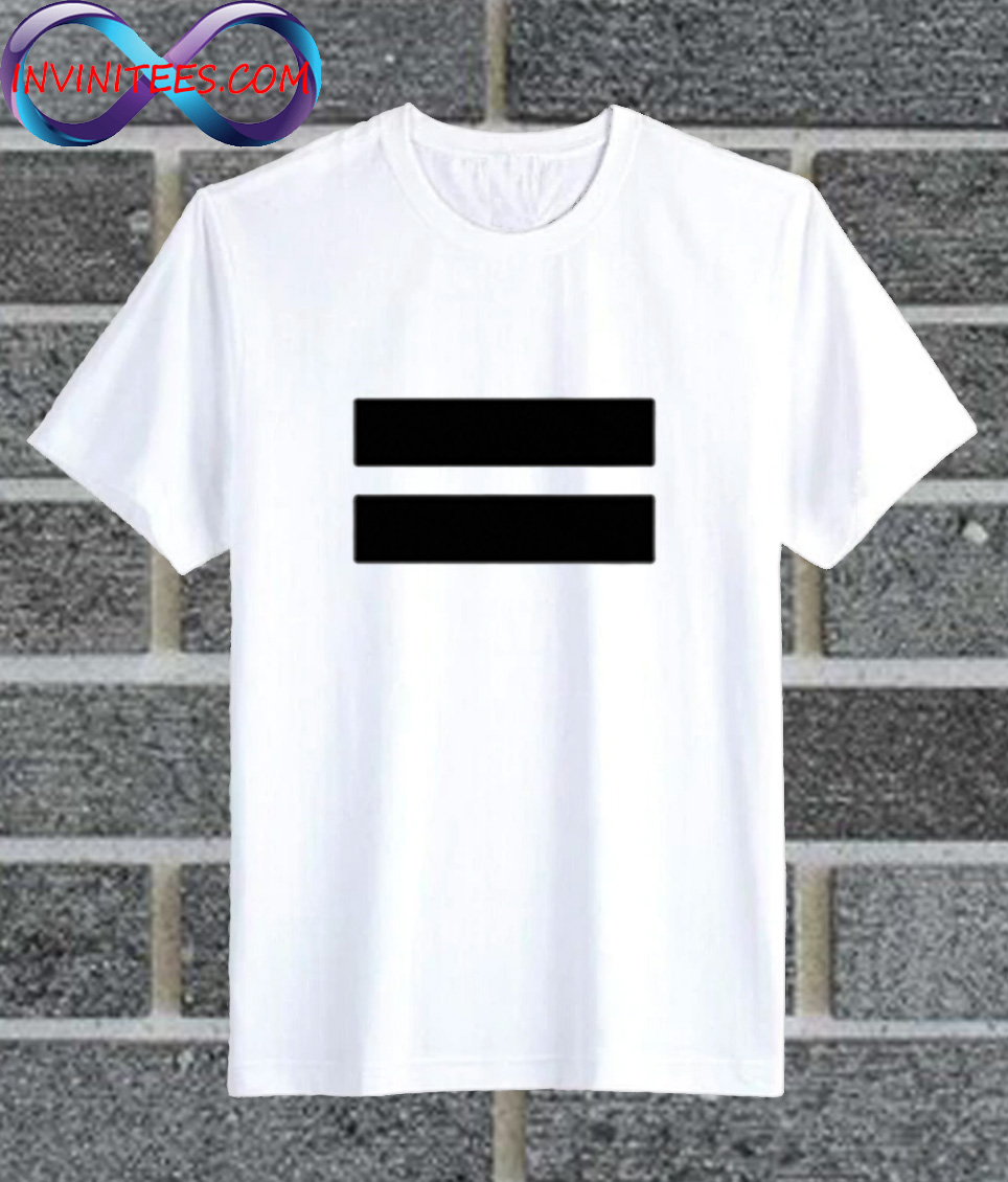 but first equality shirt