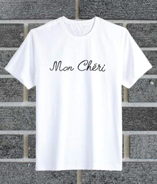 Mon Cheri T Shirt