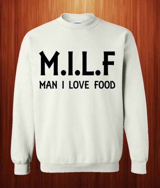 milf sweatshirt